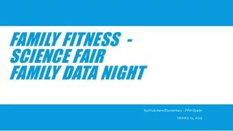 FAMILY DATA NIGHT Hal Hutchens Elementary  Fifth Grade  January 24, 2019  READING INVENTORY