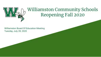 Williamston Community Schools  Reopening Fall 2020  Williamston Board Of Education Meeting