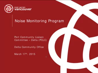 Noise Monitoring Program  Port Community Liaison  Committee  Delta (PCLC)  Delta Community