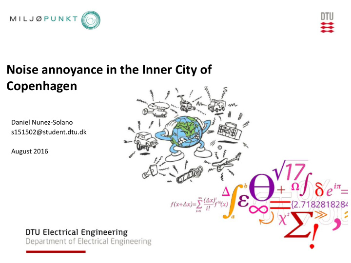 noise annoyance in the inner city of copenhagen