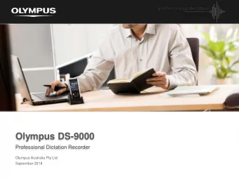 Olympus DS-9000  Professional Dictation Recorder  Olympus Australia Pty Ltd  September 2018