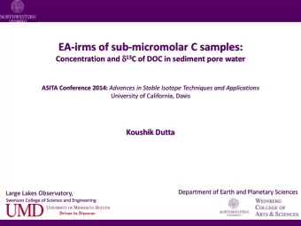 EA-irms of sub-micromolar C samples: Concentration and  13 C of DOC in sediment pore water ASITA