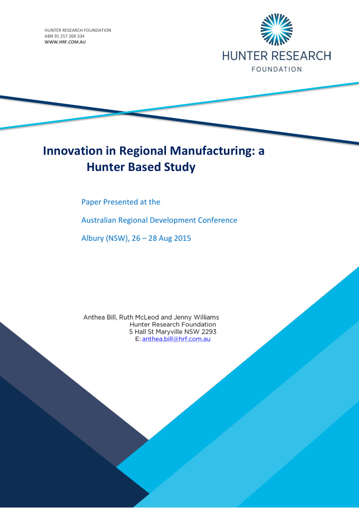 innovation in regional manufacturing a hunter based study