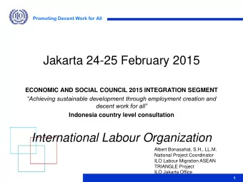 Jakarta 24-25 February 2015  ECONOMIC AND SOCIAL COUNCIL 2015 INTEGRATION SEGMENT  Achieving
