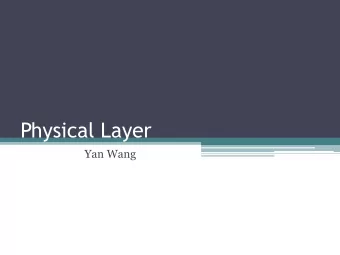 Physical Layer  Yan Wang  2  CS 428/528 Computer  Networks  Analog vs. Digital Data  Means by