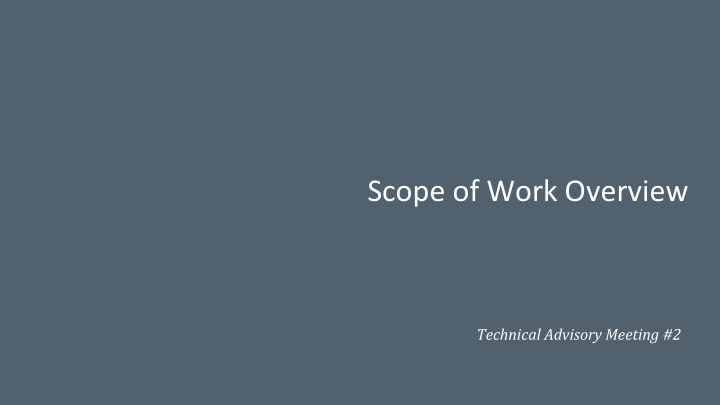 scope of work overview