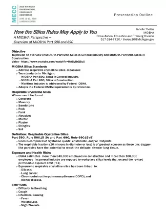 How t  Ho  the S  Silica R  Rules  s May A  Apply t  to Y  You  MIOSHA  Consultation, Education and