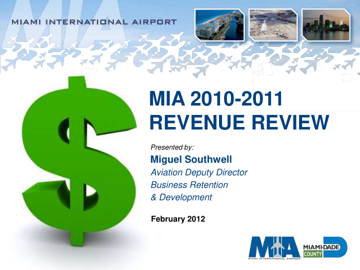 mia 2010 2011 revenue review