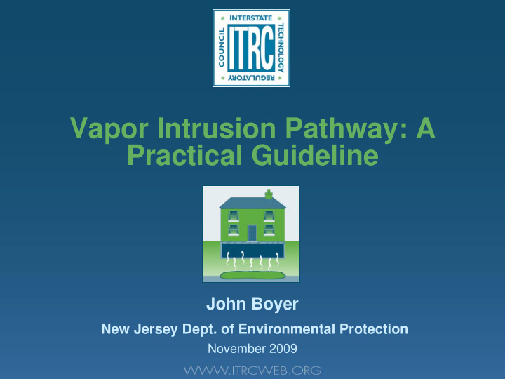 vapor intrusion pathway a practical guideline
