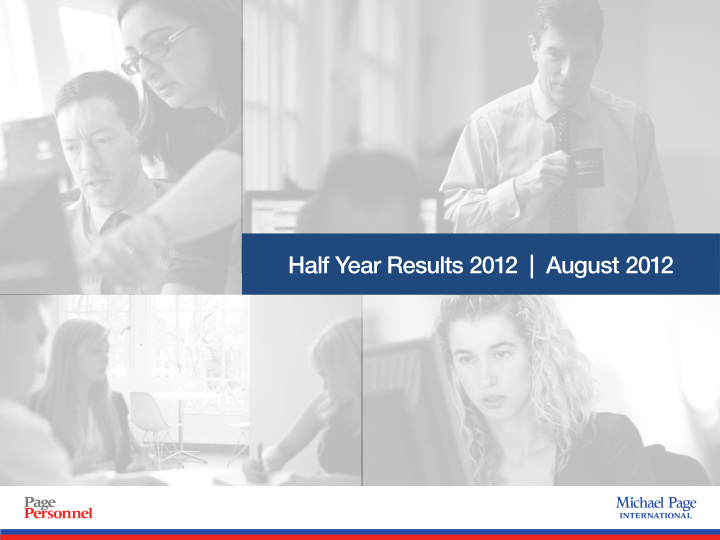 half year results 2012 august 2012
