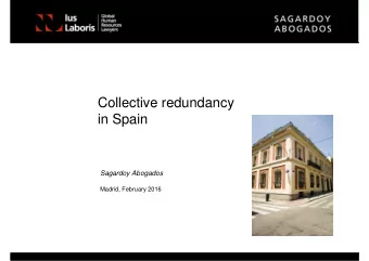 Collective redundancy  in Spain  Sagardoy Abogados  Madrid, February 2016  Stages of proceedings
