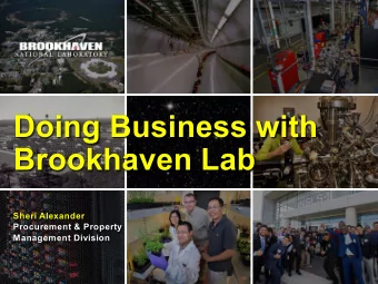 Doing&amp;Business&amp;with&amp;  Brookhaven&amp;Lab  Sheri&amp;Alexander