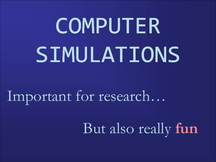 computer computer computer computer simulations