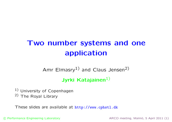 two number systems and one application