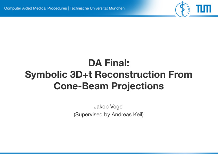 da final symbolic 3d t reconstruction from cone beam