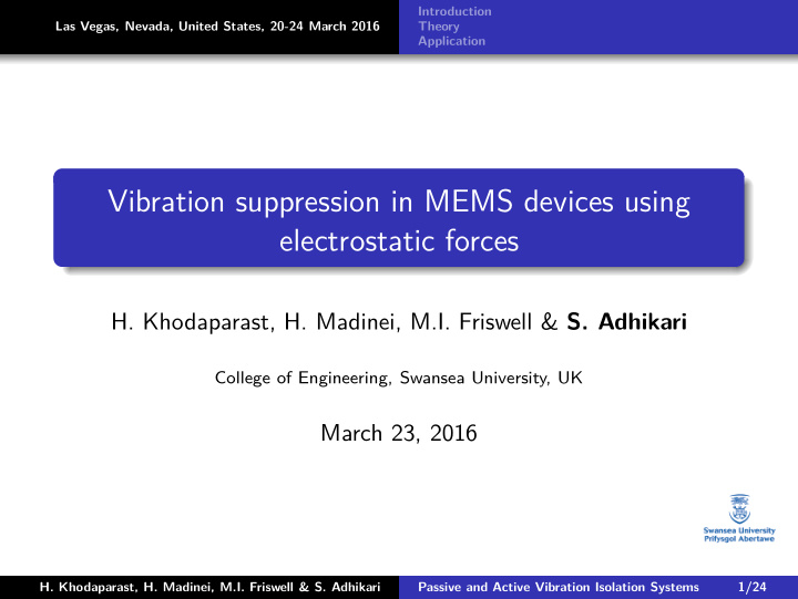 vibration suppression in mems devices using electrostatic
