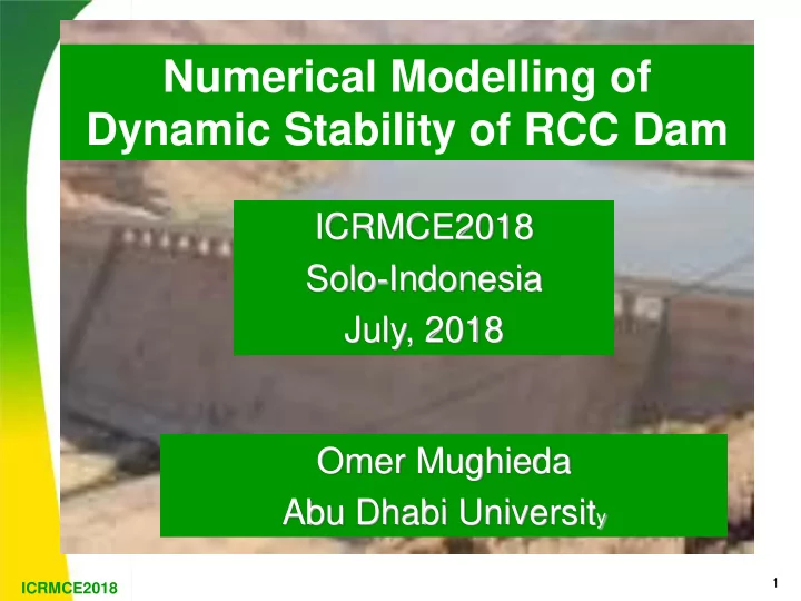 numerical modelling of dynamic stability of rcc dam