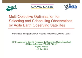 Multi-Objective Optimization for  Selecting and Scheduling Observations  by Agile Earth Observing