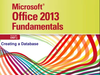 Creating a Database  Objectives  Understand databases  Create a database  Create a table