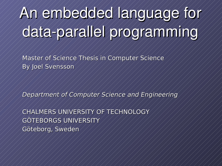an embedded language for an embedded language for data