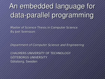 An embedded language for  An embedded language for  data-parallel programming  data-parallel