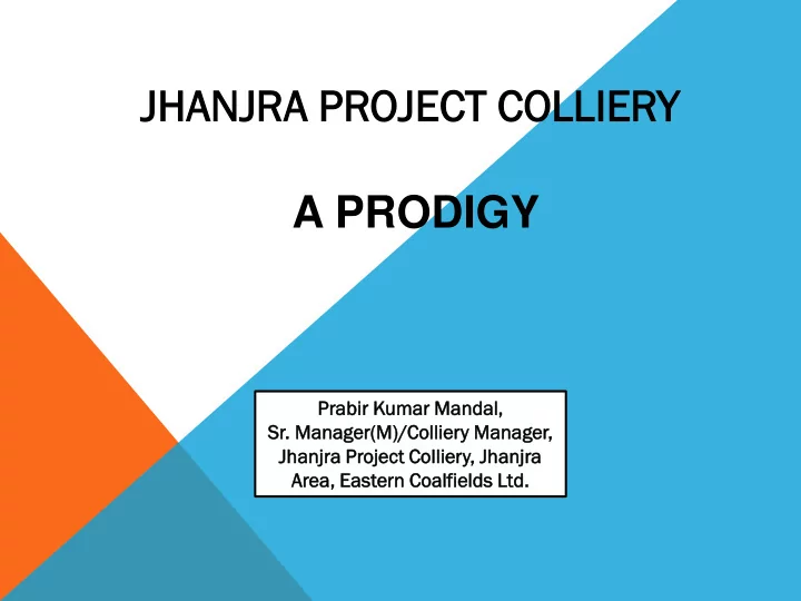 jh jhan anjr jra a pr proj oject ect col ollier liery a