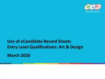 Use of eCandidate Record Sheets  Entry Level Qualifications: Art &amp; Design  March 2020