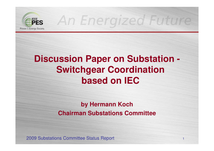 discussion paper on substation switchgear coordination