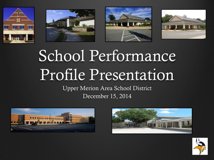 school performance profile presentation