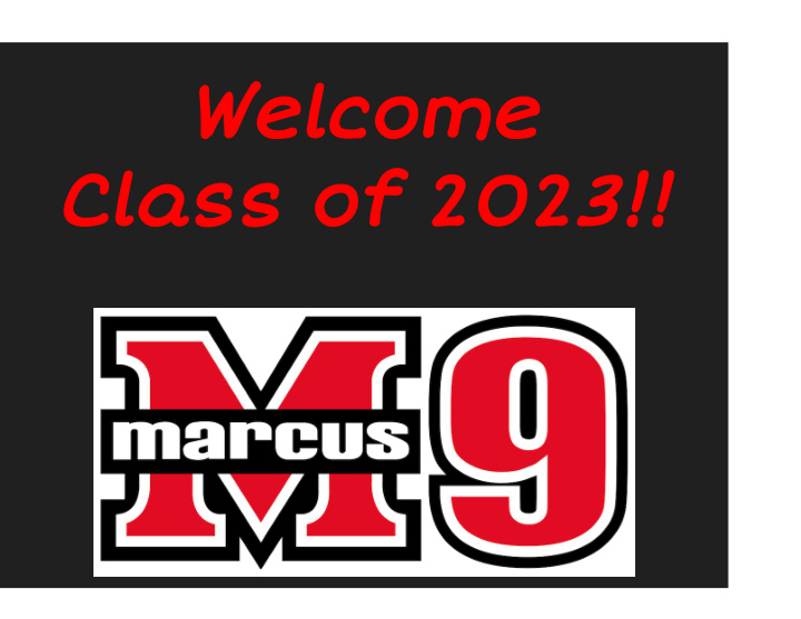 welcome class of 2023 what does a high school schedule