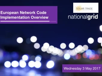European Network Code  Implementation Overview  Wednesday 3 May 2017  EU Code Implementation