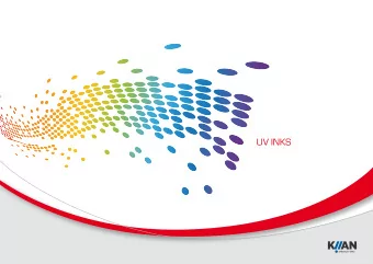 UV INKS  KIIAN GROUP  VISION  KIIAN SCREEN  Kiian is a leading international supplier of high