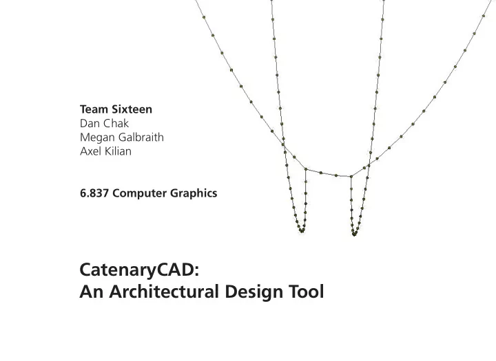 catenarycad an architectural design tool
