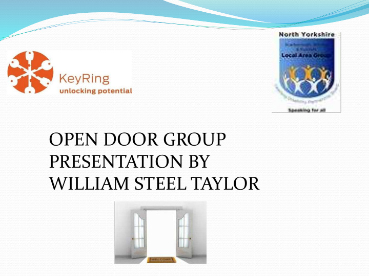 open door group presentation by william steel taylor in