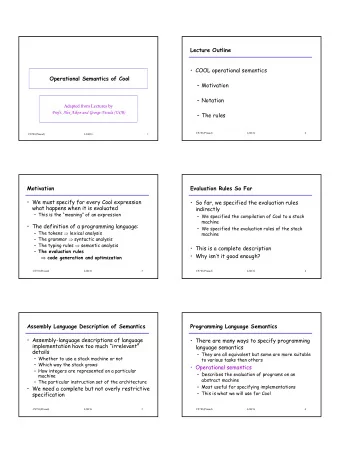 Other Kinds of Semantics  Introduction to Operational Semantics   Denotational semantics