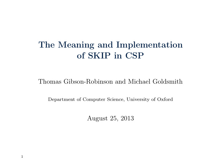the meaning and implementation of skip in csp