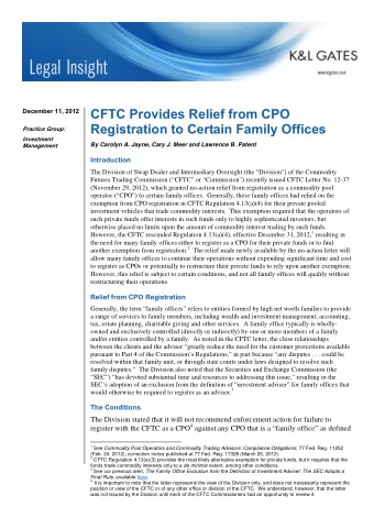 CFTC Provides Relief from CPO  December 11, 2012  Registration to Certain Family Offices  Practice