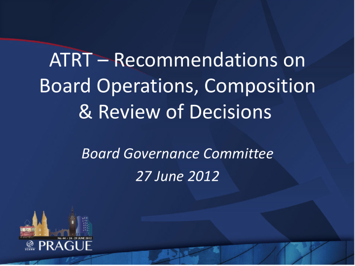 atrt recommendations on board operations composition