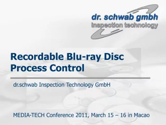 Recordable Blu-ray Disc  Process Control  dr.schwab Inspection Technology GmbH MEDIA-TECH
