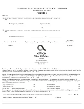 Altice USA, Inc.  Delaware  1111 Stewart Avenue  Bethpage, New York  11714  (516) 803-2300