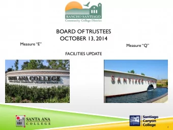 Measure Q  FACILITIES UPDATE  1  RECENTLY COMPLETED PROJECTS  Santa Ana College  Perimeter
