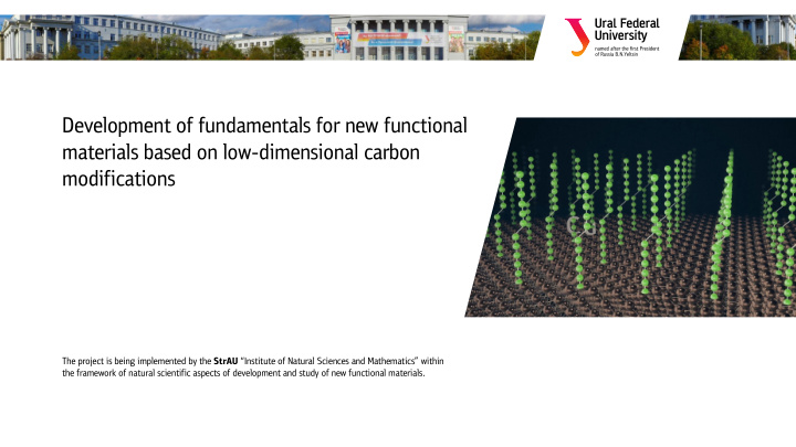 development of fundamentals for new functional materials