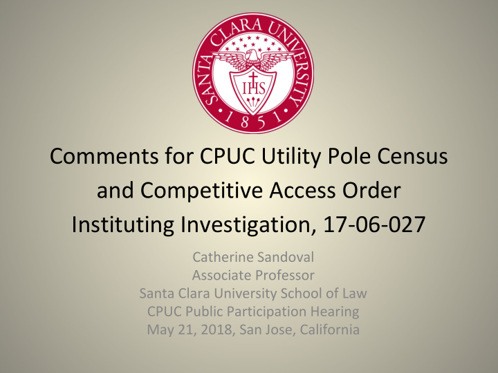 comments for cpuc utility pole census and competitive