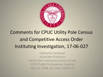 Comments for CPUC Utility Pole Census  and Competitive Access Order  Instituting Investigation,