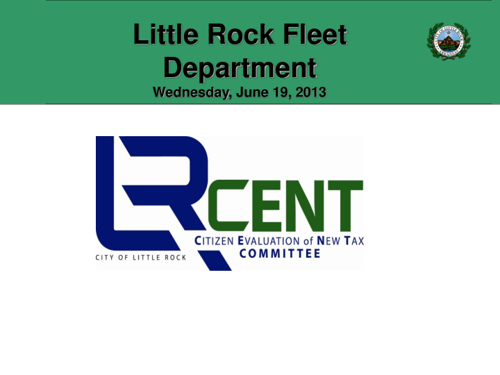 little rock fleet department