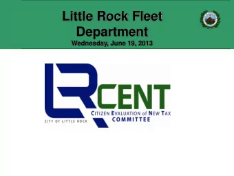Little Rock Fleet  Department  Wednesday, June 19, 2013  2012 SHORT TERM FINANCING PROJECTS  (3/8
