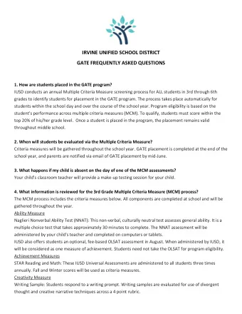 IRVINE UNIFIED SCHOOL DISTRICT  GATE FREQUENTLY ASKED QUESTIONS 1. How are students placed in the
