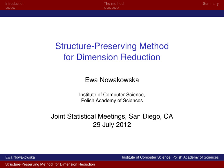 structure preserving method for dimension reduction