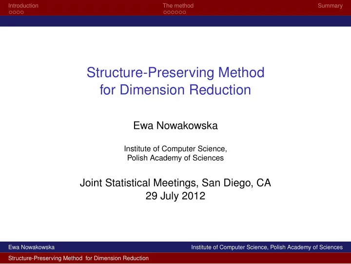 structure preserving method for dimension reduction