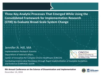 Three Key Analytic Processes That Emerged While Using the  Consolidated Framework for
